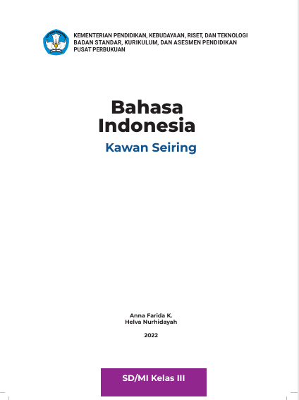Bahasa Indonesia: Kawan Seiring untuk SD/MI Kelas III